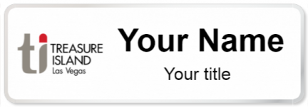 Custom name badges for Treasure Island Las Vegas