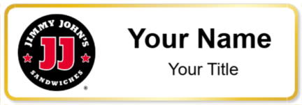 Custom name badges for Jimmy Johns