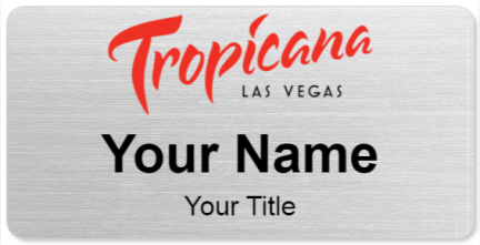 Custom name badges for Tropicana Las Vegas