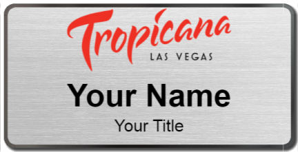 Custom name badges for Tropicana Las Vegas