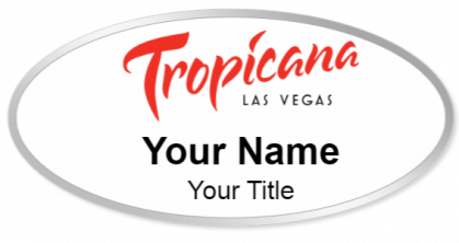 Custom name badges for Tropicana Las Vegas