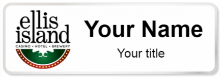 Custom name badges for Ellis Island Casino