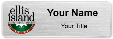 Custom name badges for Ellis Island Casino