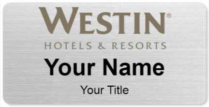Custom name badges for Westin Hotels & Resorts