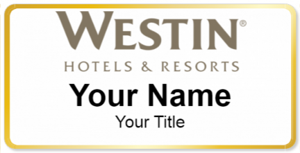 Custom name badges for Westin Hotels & Resorts
