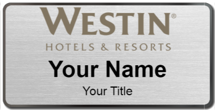 Custom name badges for Westin Hotels & Resorts