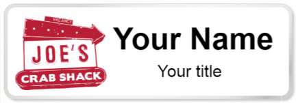 Custom name badges for Joes Crab Shack