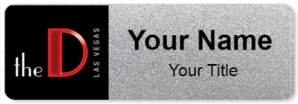 Custom name badges for The D Las vegas