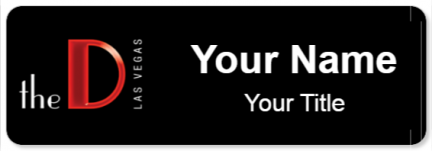 Custom name badges for The D Las vegas