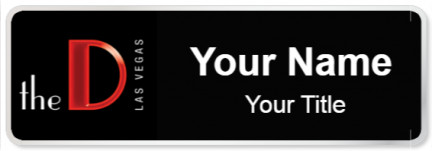Custom name badges for The D Las vegas