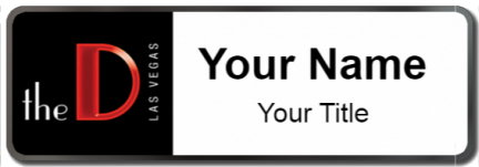 Custom name badges for The D Las vegas