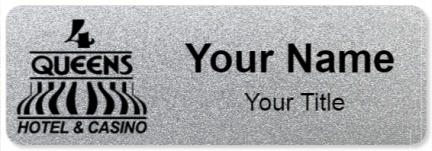 Custom name badges for Four Queens Hotel & Casino