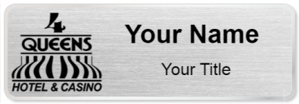 Custom name badges for Four Queens Hotel & Casino