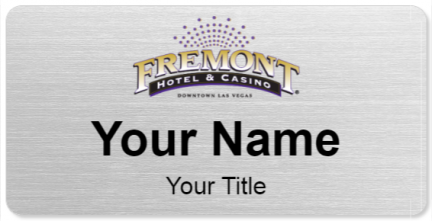 Custom name badges for Fremont Hotel & Casino