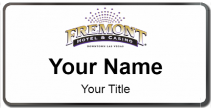 Custom name badges for Fremont Hotel & Casino