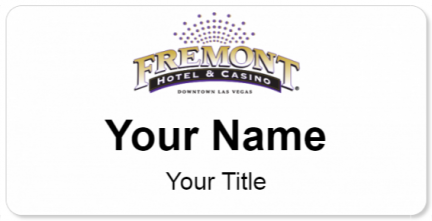 Custom name badges for Fremont Hotel & Casino