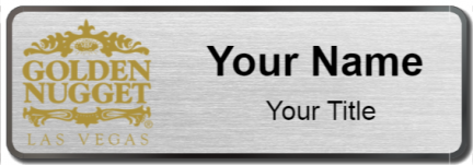 Custom name badges for Golden Nugget Las Vegas