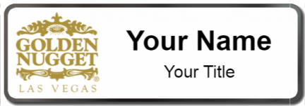 Custom name badges for Golden Nugget Las Vegas