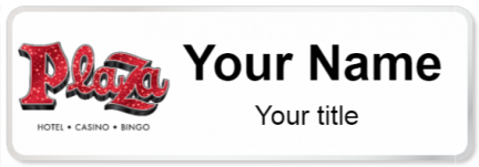 Custom name badges for Plaza Hotel & Casino