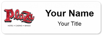 Custom name badges for Plaza Hotel & Casino