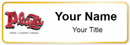 Custom name badges for Plaza Hotel & Casino