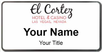 Custom name badges for El Cortez Las Vegas