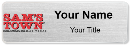 Custom name badges for Sams Town Las Vegas