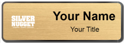 Custom name badges for Silver Nugget Casino