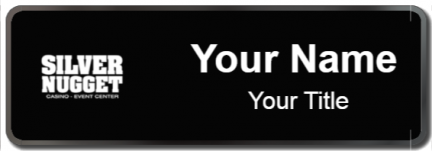 Custom name badges for Silver Nugget Casino