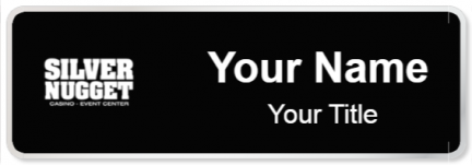 Custom name badges for Silver Nugget Casino
