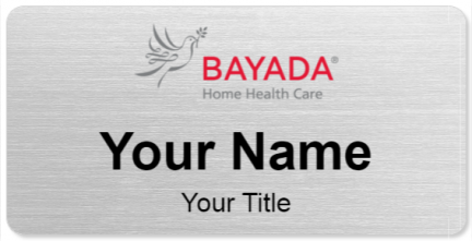 Custom name badges for BAYADA Home Health Care