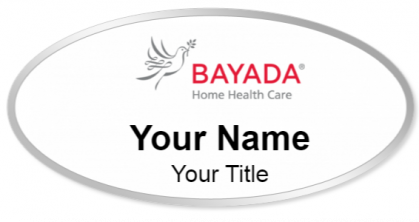 Custom name badges for BAYADA Home Health Care