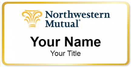 Custom name badges for Northwestern Mutual