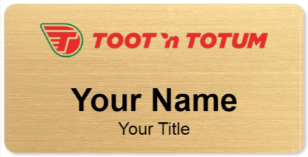 Custom name badges for Toot n Totum Food Stores