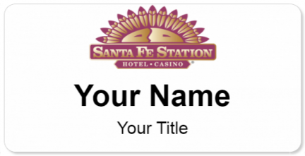 Custom name badges for Santa Fe Station Hotel Casino