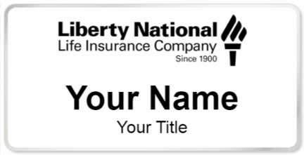 Custom name badges for Liberty National Life