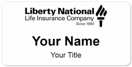 Custom name badges for Liberty National Life