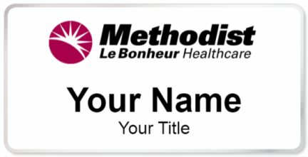 Custom name badges for Methodist Le Bonheur Healthcare