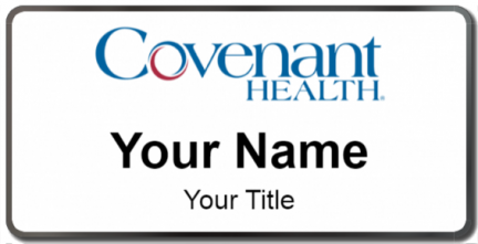 Custom name badges for Covenant Health