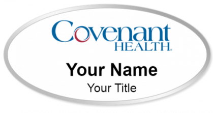 Custom name badges for Covenant Health