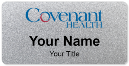 Custom name badges for Covenant Health