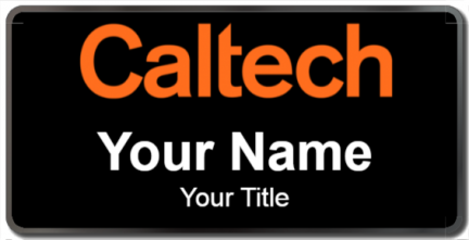 Custom name badges for California Institute of Technology