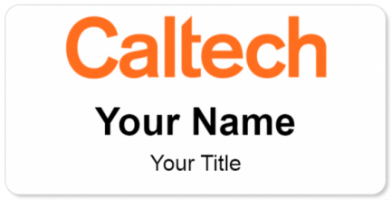 Custom name badges for California Institute of Technology