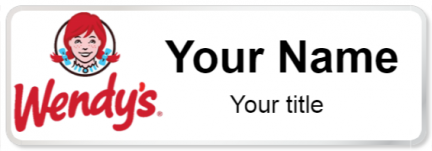 Custom name badges for Wendys