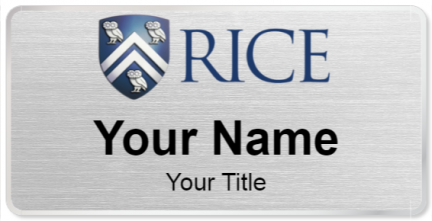 Custom name badges for Rice University
