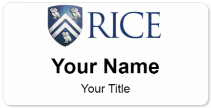 Custom name badges for Rice University