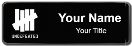 Custom name badges for Undefeated