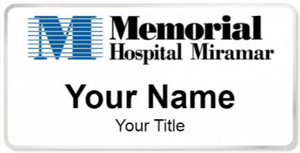 Custom name badges for Memorial Hospital Miramar