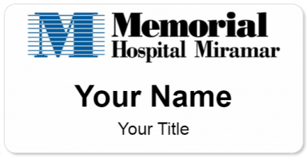 Custom name badges for Memorial Hospital Miramar