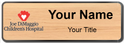 Custom name badges for Joe DiMaggio Childrens Hospital